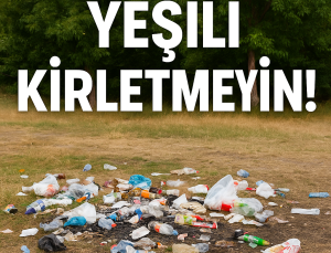 İdilli Köyü’nde Doğaya Saygı Çağrısı: “Yeşili Kirletmeyin!”