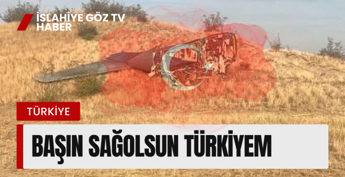 Başın Sağolsun TÜRKİYEM