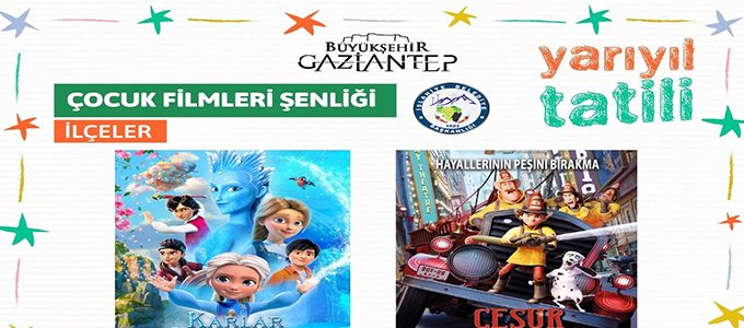 Çocuk Filmleri Şenliği İslahiye’de