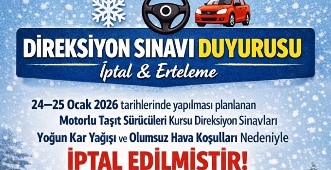 İslahiye’de Direksiyon Sınavı İptal Edildi, Yeni Tarih Açıklandı