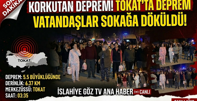 Tokat’ta Korkutan Deprem Çevre İllerde de Hissedildi