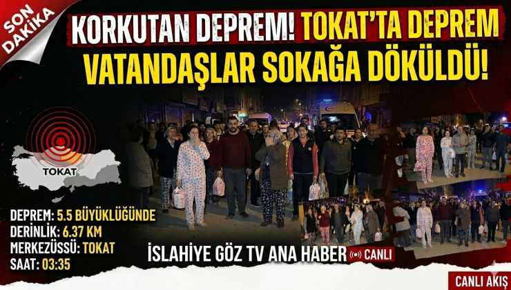 Tokat’ta Korkutan Deprem Çevre İllerde de Hissedildi