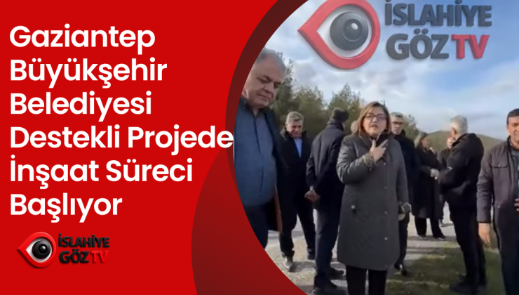 İslahiye ve Nurdağı’na Tam Donanımlı Tarım Lisesi Müjdesi