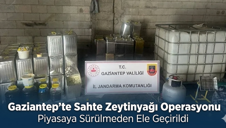 Gaziantep’te Sahte Zeytinyağı Operasyonu 1500 Litre Ürün Ele Geçirildi