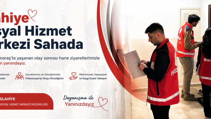 İslahiye Sosyal Hizmet Merkezi Sahada: Psikososyal Destek Çalışmaları Sürüyor