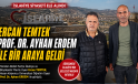 Ercan Temtek ile Prof. Dr. Ayhan Erdem Bir Araya Geldi