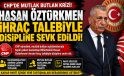 CHP’de Hasan Öztürkmen Krizi: Kesin İhraç Talebiyle Disipline Sevk Edildi