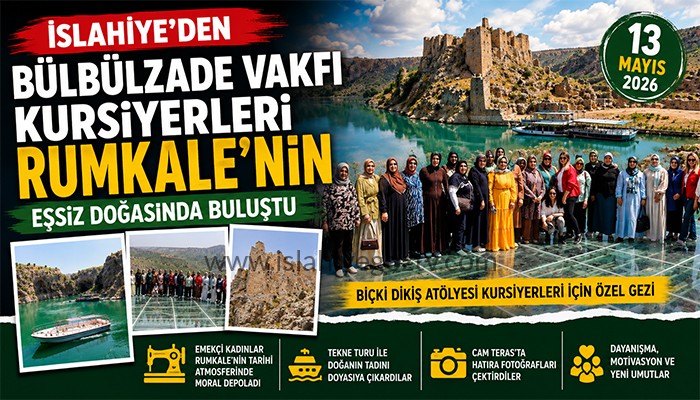 İslahiyeli Kursiyerler Rumkale’nin Eşsiz Doğasında Moral Depoladı