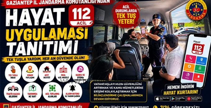 Gaziantep Jandarmasından “Hayat 112 Acil” Uygulaması Tanıtımı