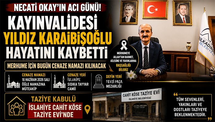 NECATİ OKAY’IN ACI GÜNÜ! Kayınvalidesi Yıldız Karaibişoğlu Vefat Etti