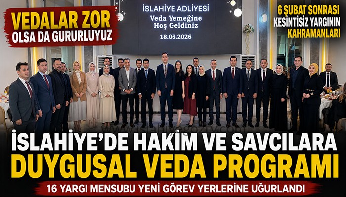 İslahiye’de Görev Yeri Değişen Hakim ve Savcılara Veda Programı