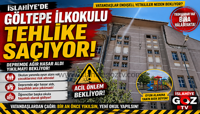 GÖLTEPE İLKOKULU TEHLİKE SAÇIYOR!