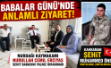 Nurdağı Kaymakamı Erciyas, Babalar Günü’nde Şehit Babasını Ziyaret Etti