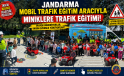 Jandarma Mobil Trafik Eğitim Aracıyla Miniklere Trafik Bilinci Aşılanıyor
