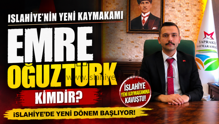 İslahiye’nin Yeni Kaymakamı Emre Oğuztürk Kimdir İşte Hayatı ve Kariyeri