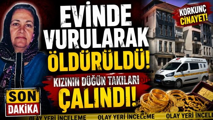 Evinde Vurularak Öldürüldü Kızının Düğün Takıları Çalındı
