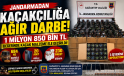 JANDARMADAN KAÇAKÇILARA DARBE: 1 MİLYON 850 BİN TL’LİK KAÇAK ÜRÜN ELE GEÇİRİLDİ