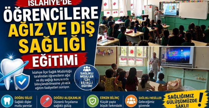 İslahiye’de Öğrencilere Ağız ve Diş Sağlığı Eğitimi