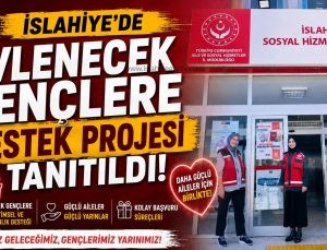 İslahiye’de Evlenecek Gençlere Destek Projesi Tanıtıldı
