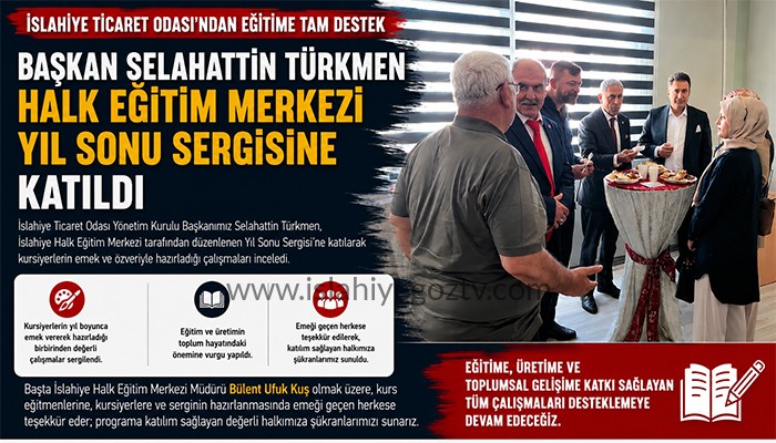 İTO Başkanı Selahattin Türkmen, Halk Eğitim Merkezi Yıl Sonu Sergisine Katıldı