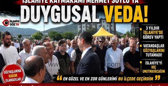 İslahiye Kaymakamı Mehmet Soylu’ya Duygusal Veda ( VİDEOLU HABER )