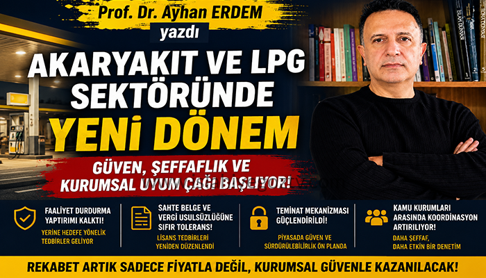 Akaryakıt ve LPG Sektöründe Yeni Dönem: Mevzuat Değişikliğinin Ötesinde Bir Dönüşüm