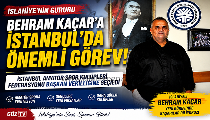 İslahiyeli Behram Kaçar, İstanbul Amatör Spor Kulüpleri Federasyonu Başkan Vekilliğine Seçildi