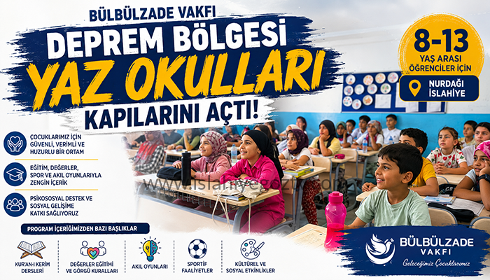 Bülbülzade Vakfı Deprem Bölgesi Yaz Okullarını Başlattı