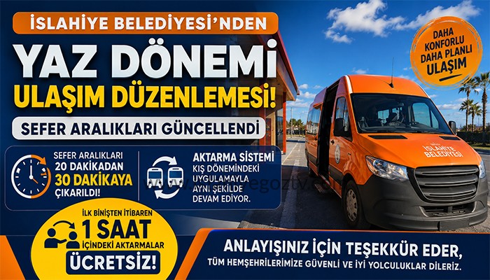 İslahiye Belediyesi’nden Toplu Taşıma Seferlerinde Yaz Dönemi Düzenlemesi