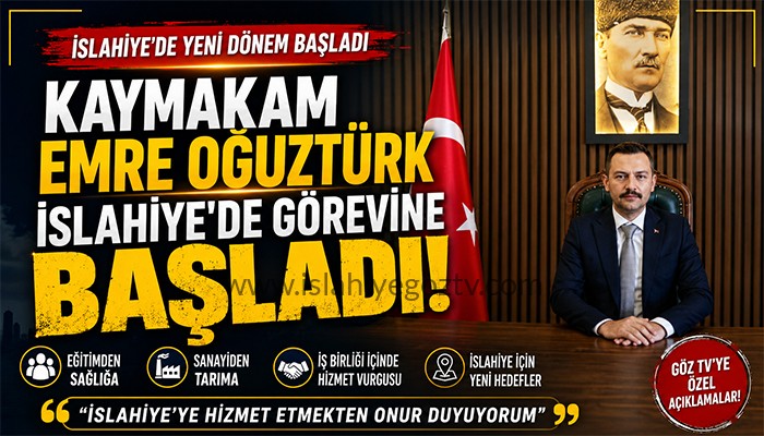 EMRE OĞUZTÜRK İSLAHİYE KAYMAKAMI OLARAK GÖREVİNE BAŞLADI ( VİDEOLU HABER )