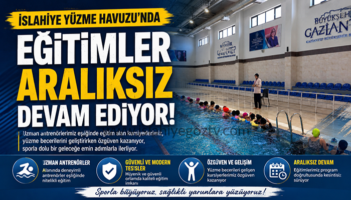 İslahiye Yüzme Havuzu’nda Eğitimler Hız Kesmeden Devam Ediyor