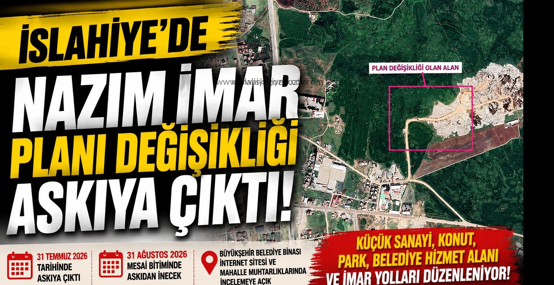 İslahiye’de Nazım İmar Planı Değişikliği Askıya Çıkarıldı