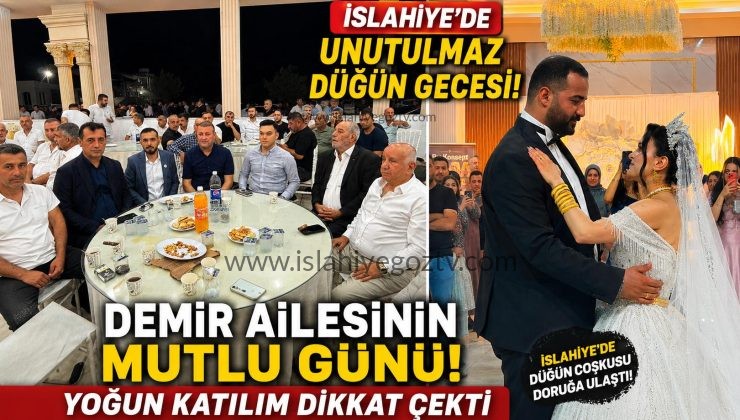İslahiye’de Unutulmaz Düğün Gecesi Yoğun Katılım Dikkat Çekti