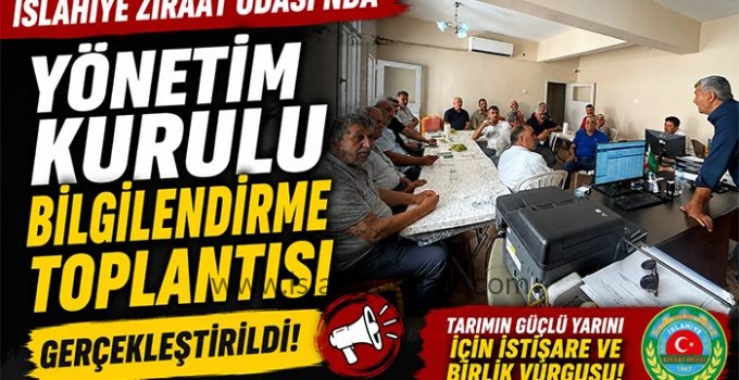 İslahiye Ziraat Odası’nda Yönetim Kurulu Bilgilendirme Toplantısı Gerçekleştirildi