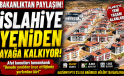 Bakanlıktan İslahiye Afet Konutları Paylaşımı: “Umudu Yeniden İnşa Ettiğimiz Yerlerden Biri”