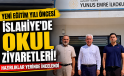 İslahiye’de Yeni Eğitim Yılı Öncesi Okul Ziyaretleri