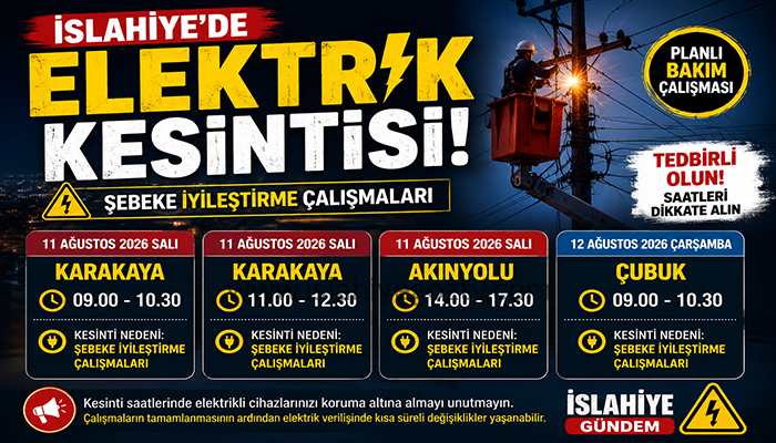 İslahiye’de Elektrik Kesintisi! 3 Bölgede Saatler Belli Oldu
