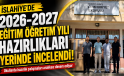 İslahiye’de 2026-2027 Eğitim Öğretim Yılı Hazırlıkları Sürüyor