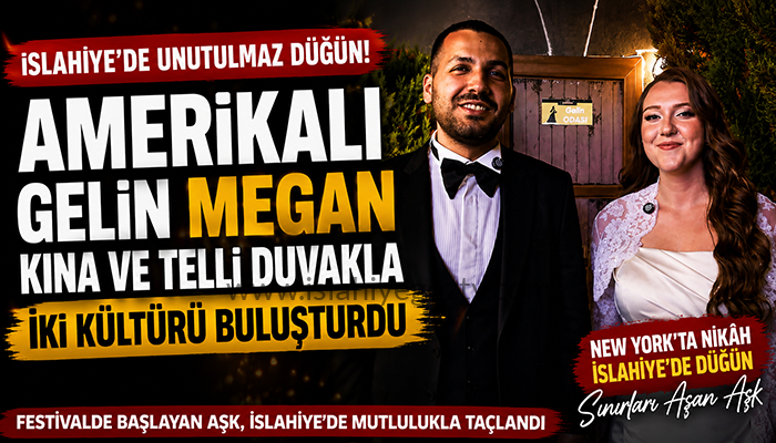 Amerikalı Gelin İslahiye’de! Kına Gecesi ve Telli Duvakla İki Kültürü Buluşturdular