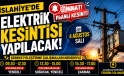 İslahiye’de 4 Ağustos’ta Planlı Elektrik Kesintisi Uygulanacak