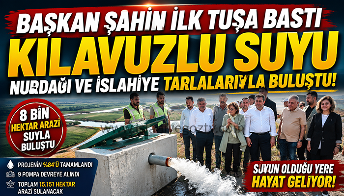 Kılavuzlu Suyu İslahiye ve Nurdağı Tarlalarıyla Buluşturuldu