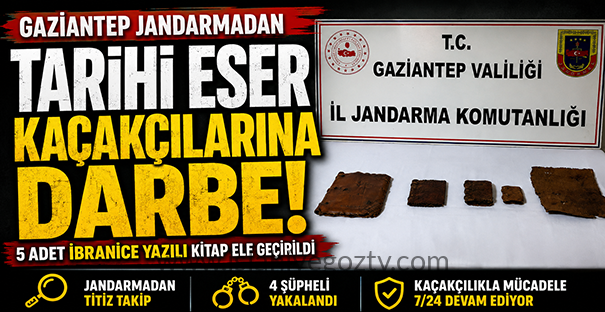 Gaziantep Jandarma’dan Tarihi Eser Kaçakçılarına Darbe