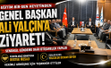 Eğitim-Bir-Sen ve Memur-Sen Genel Başkanı Ali Yalçın’a Ziyaret