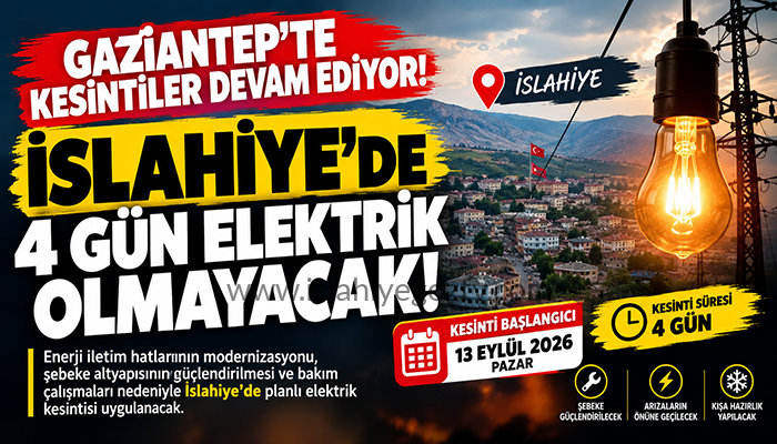 İslahiye’de 4 Günlük Elektrik Kesintisi: Mahalleler İçin Bakım Uyarısı