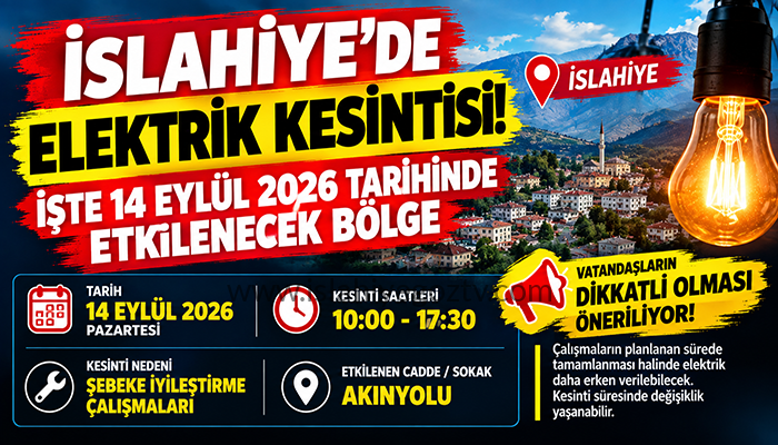 İslahiye’de Elektrik Kesintisi! İşte 14 Eylül 2026 Tarihinde Etkilenecek Bölge