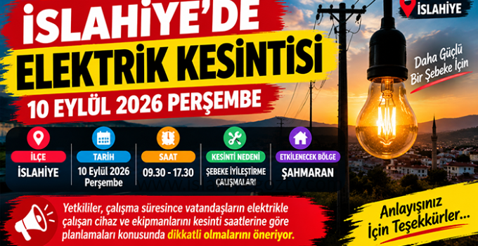 İslahiye’de 10 Eylül’de Elektrik Kesintisi