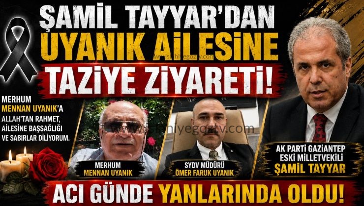 Şamil Tayyar’dan SYDV Müdürü Ömer Faruk Uyanık’a Taziye Ziyareti