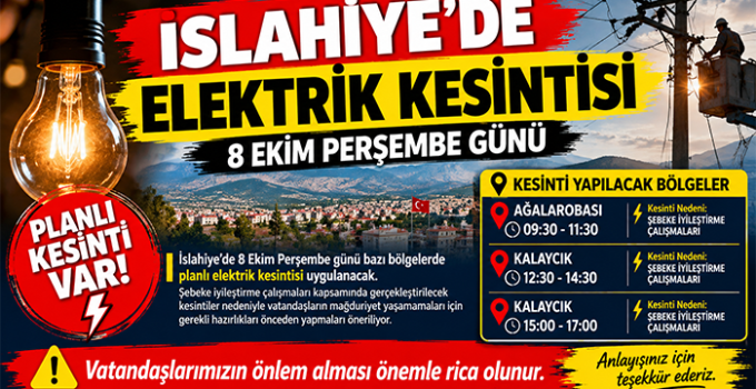 İslahiye’de 8 Ekim’de Planlı Elektrik Kesintisi